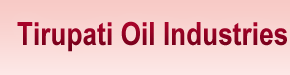 Tirupati Oil Industries